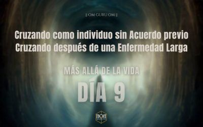 Más Allá de la Vida Día 9