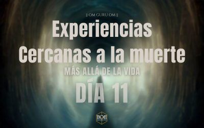 Más Allá de la Vida Día 11