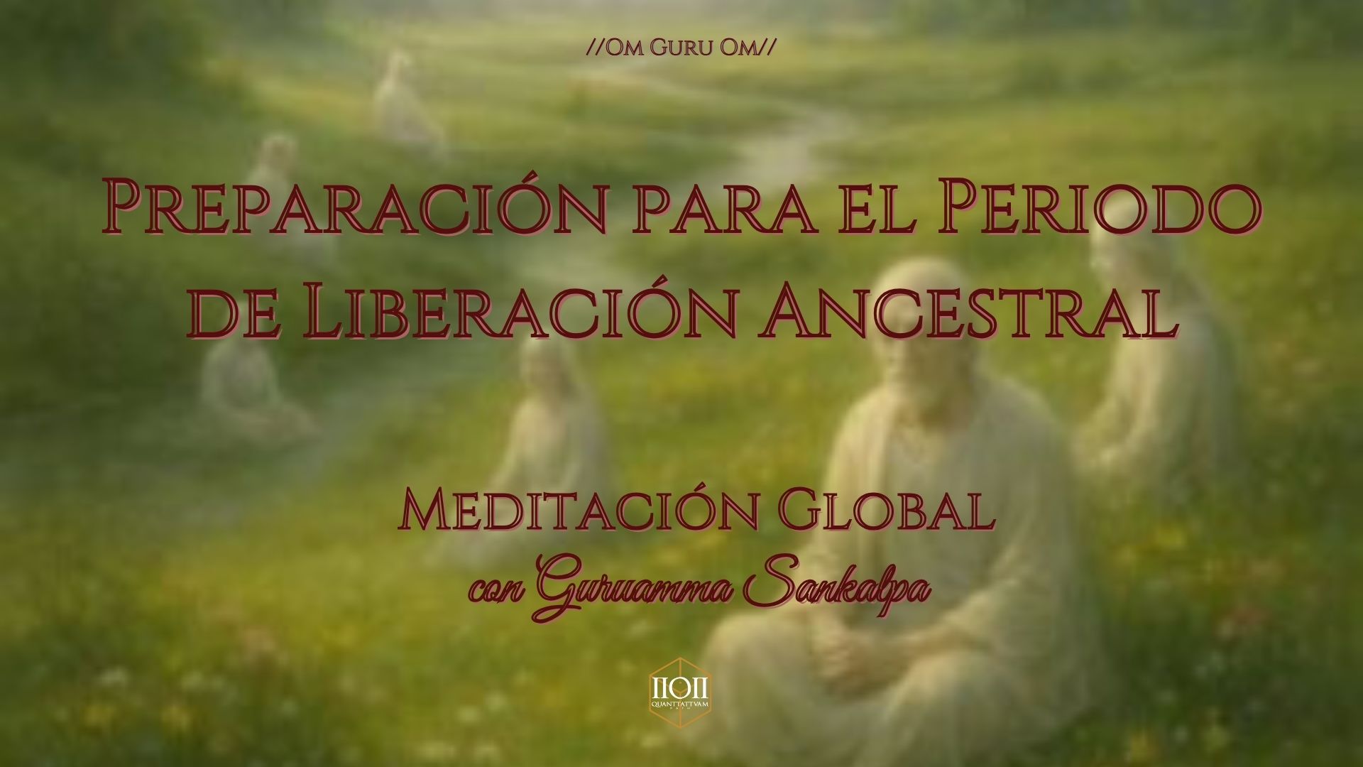 Peri Path Meditación Global Preparación para Pitrupaksha - Quanttattvam Path